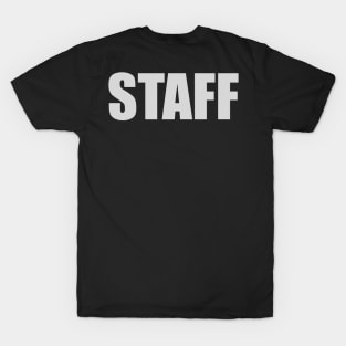 STAFF (back) T-Shirt